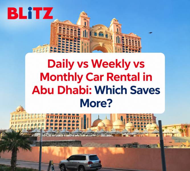 Daily vs Weekly vs Monthly Car Rental in Abu Dhabi: Which Saves More?