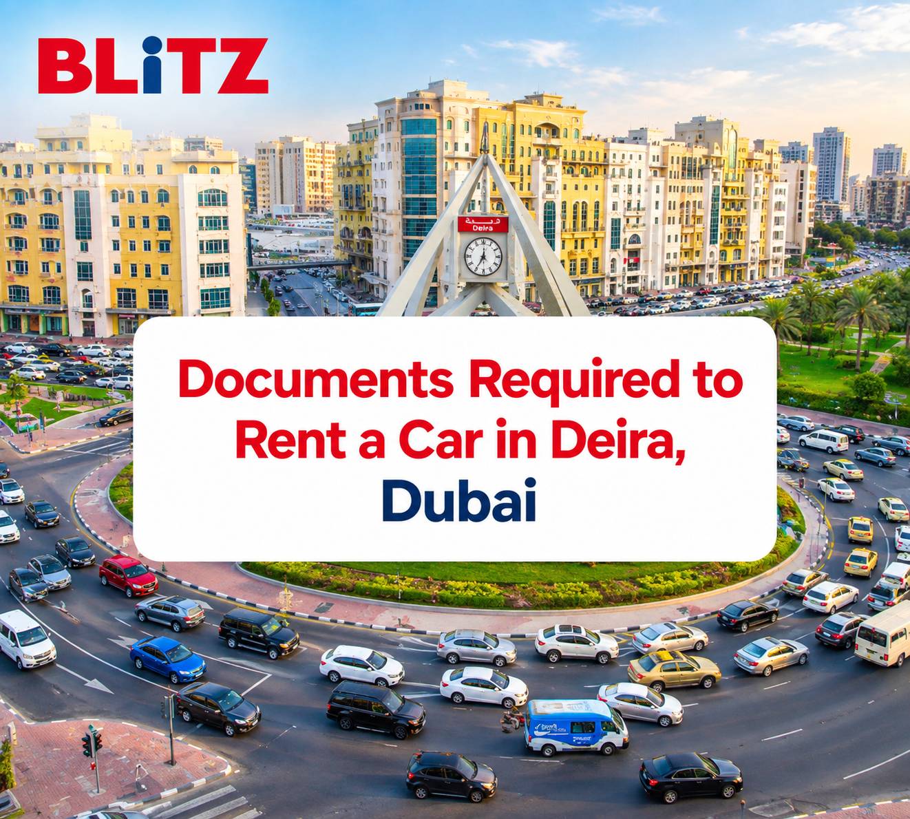 Documents Required to Rent a Car in Deira, Dubai